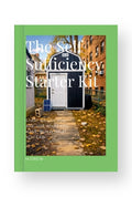 The Self-Sufficiency Starter Kit
