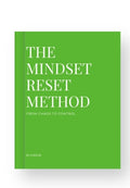 The Mindset Reset Method